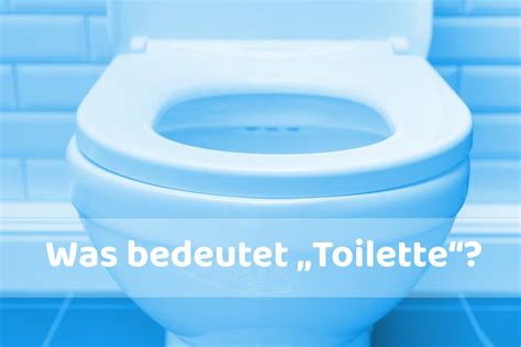 Toilette – Schreibung, Definition, Bedeutung, .